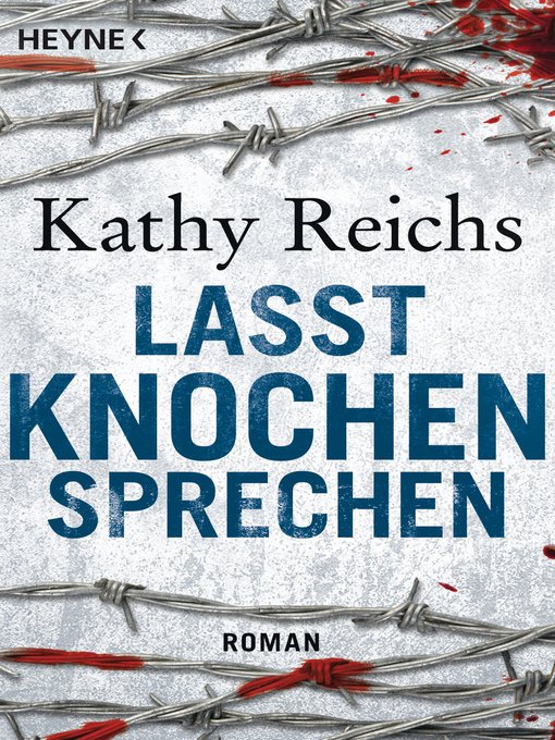 Titeldetails für Lasst Knochen sprechen nach Kathy Reichs - Verfügbar